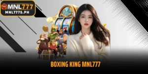Boxing King MNL777