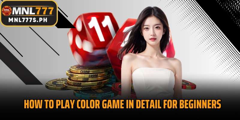 How to play Color Game in detail for beginners