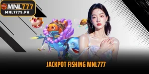 Jackpot Fishing MNL777