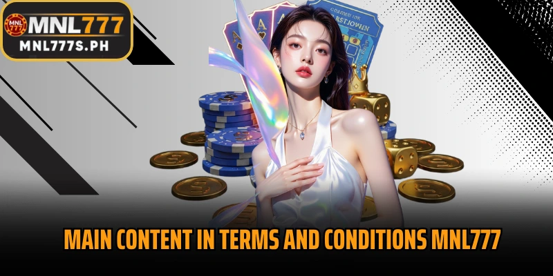 Main content in Terms and conditions MNL777