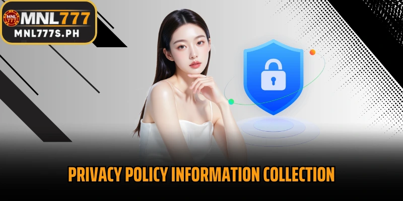 Privacy Policy Information Collection and Use Regulations