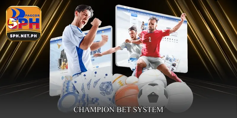 Champion Bet System