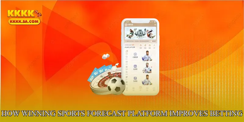 How Winning Sports Forecast Platform Improves Betting Accuracy