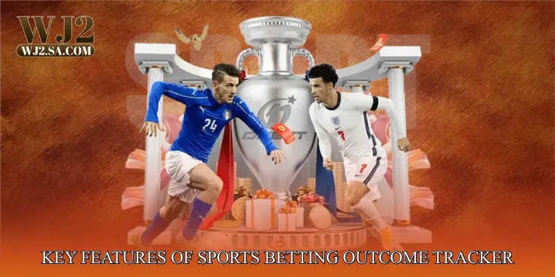 Key Features of Sports Betting Outcome Tracker